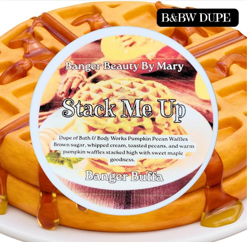🧇 STACK ME UP Banger Skin Buffa
