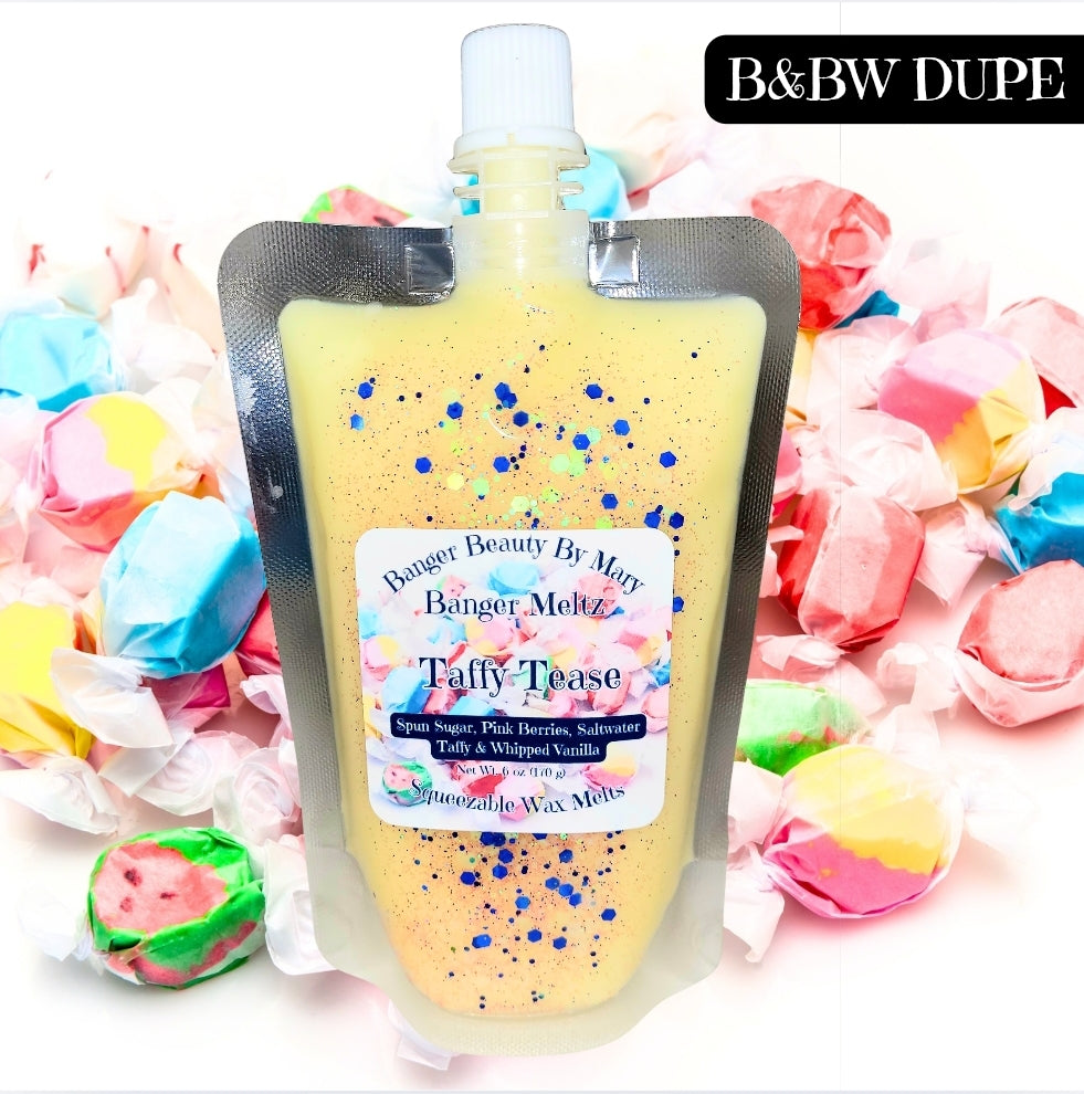 🍬 Taffy Tease Banger Meltz