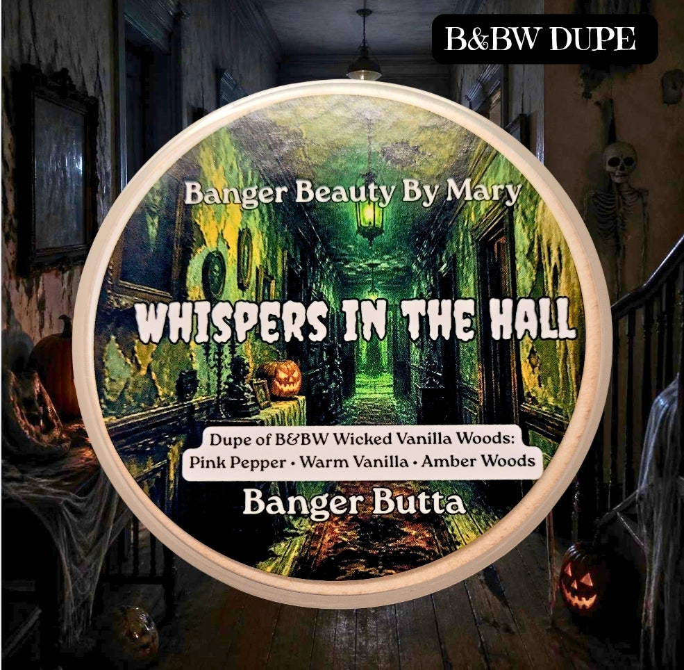 👻🕯️ Whispers in the Hall - Banger Butta