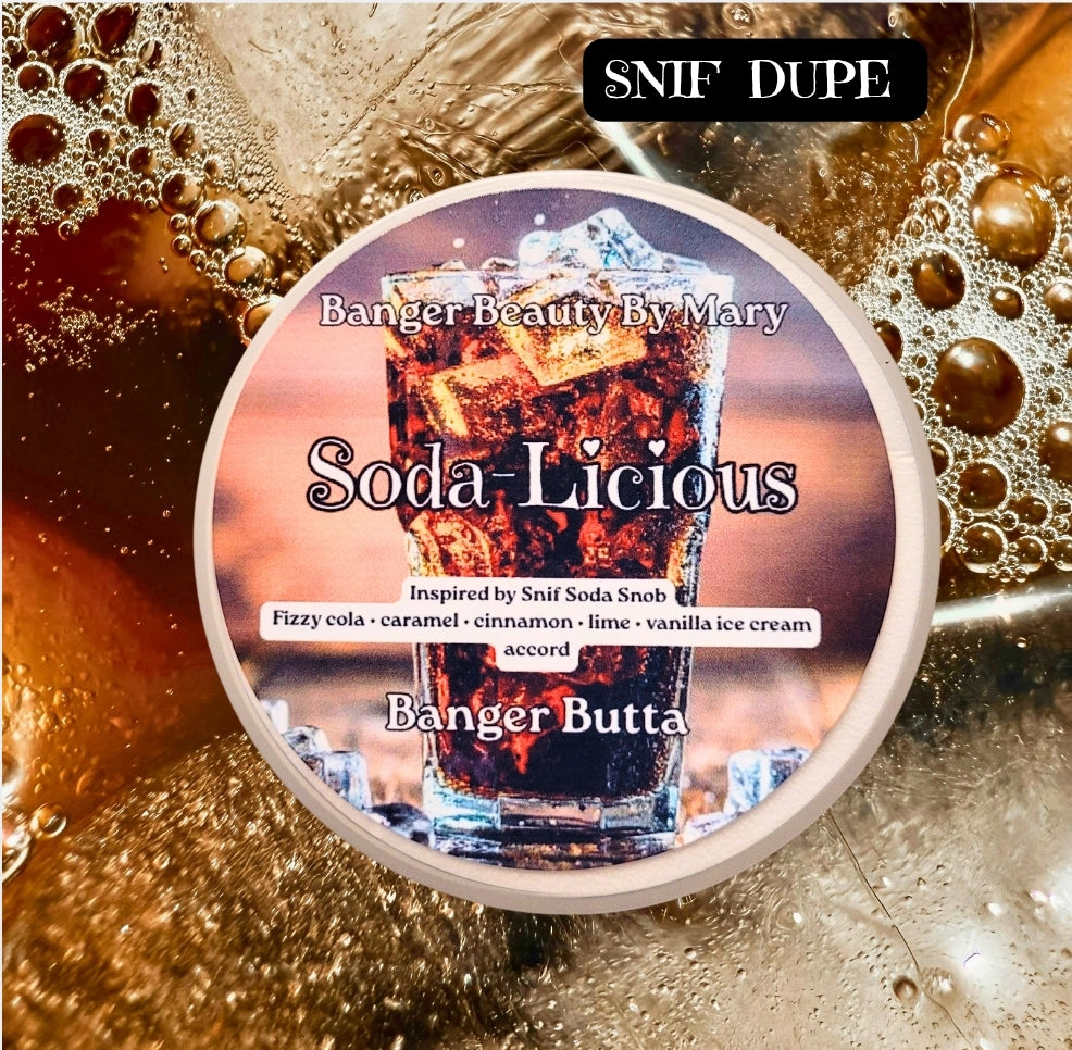 🥤 SODA-LICIOUS Banger Butta