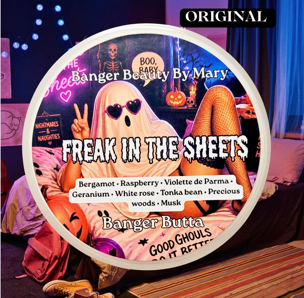 👻 FREAK IN THE SHEETS - Banger Butta