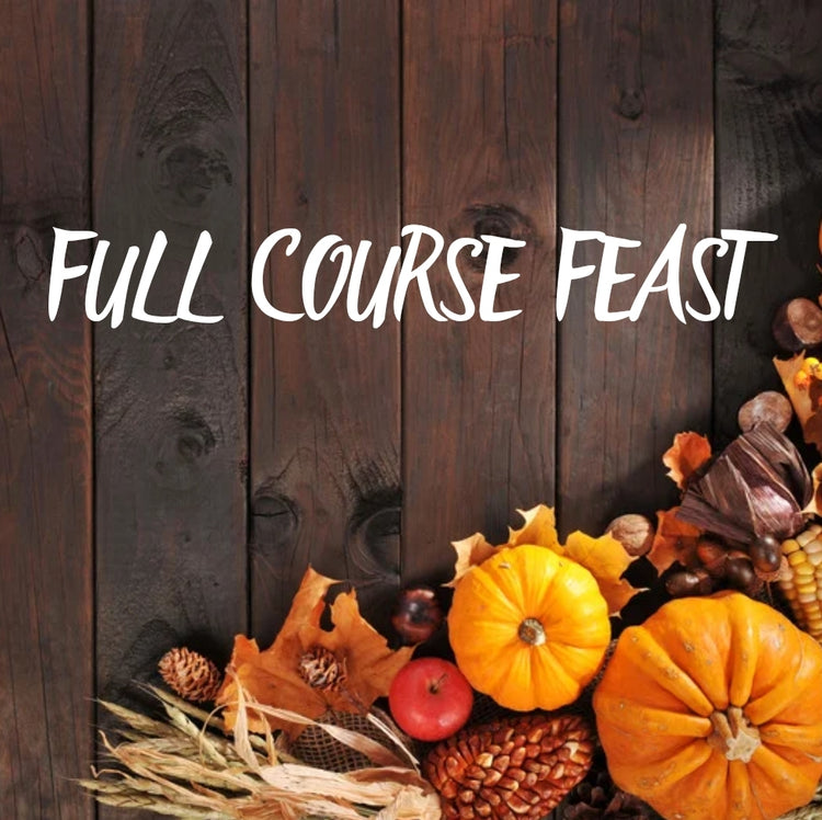 🍂 Full Course Feast