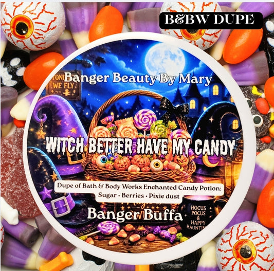 🍬 WITCH BETTER HAVE MY CANDY — Banger Skin Buffa