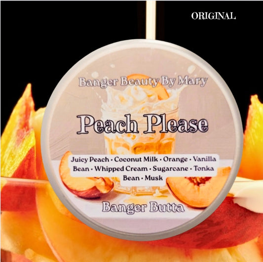Peach, Please Banger Butta