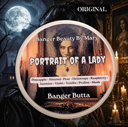 🖼️🥀 Portrait of a Lady - Banger Butta