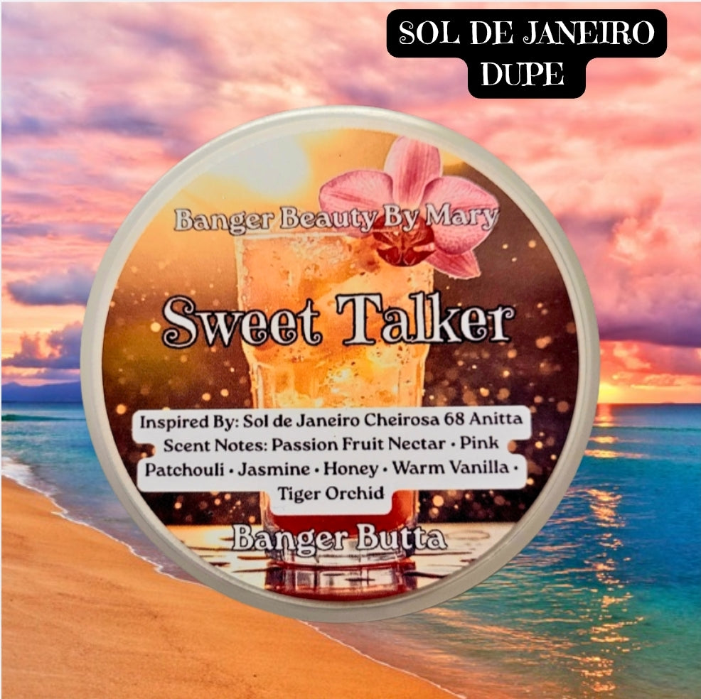 Sweet Talker Banger Butta